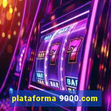 plataforma 9000.com